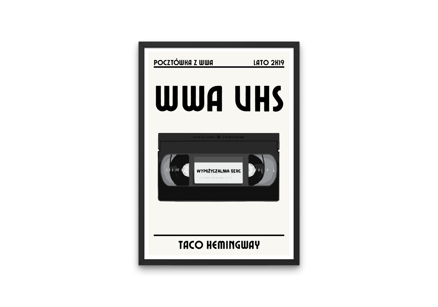 plakat VHS (TACO HEMINGWAY)