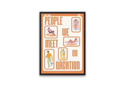 plakat LUDZIE KTÓRYCH SPOTYKAMY NA WAKACJACH