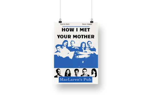 plakat HOW I MET YOUR MOTHER